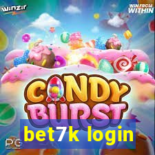 bet7k login